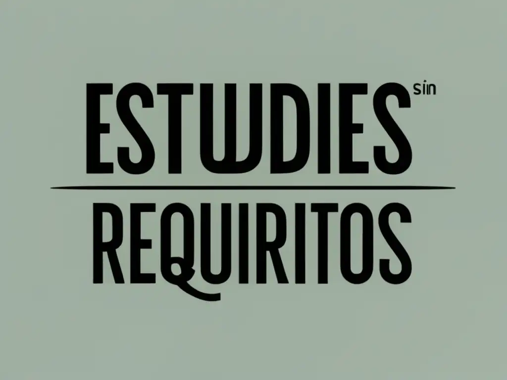 Estudios accesibles sin requisitos Estudios superiores sin requisitos previos: proceso de admisiones universitarias sin requisitos previos